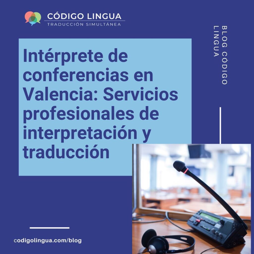 intérprete de conferencias valencia